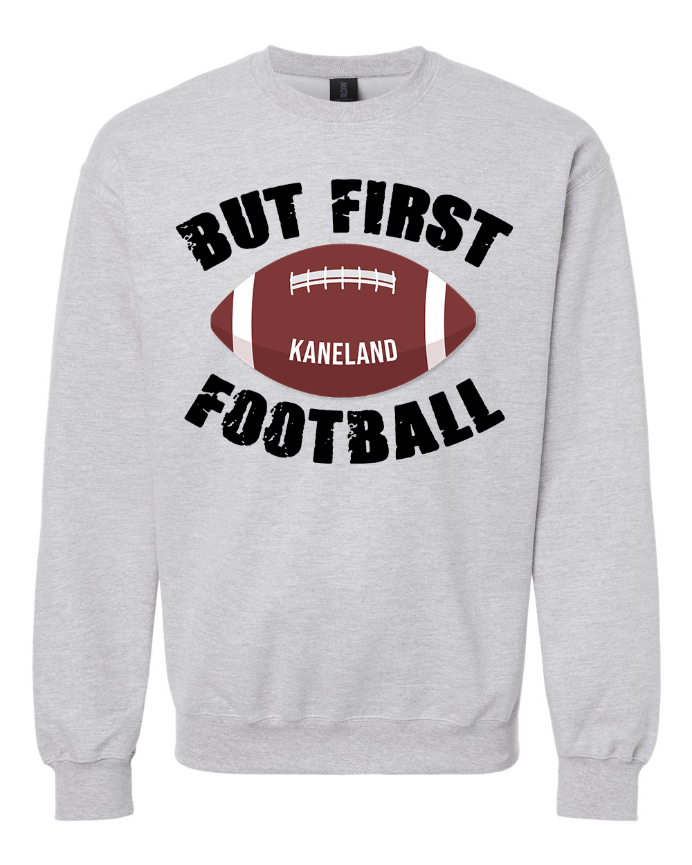 Kaneland Football - But First Football